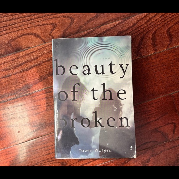 Beauty of the Broken book